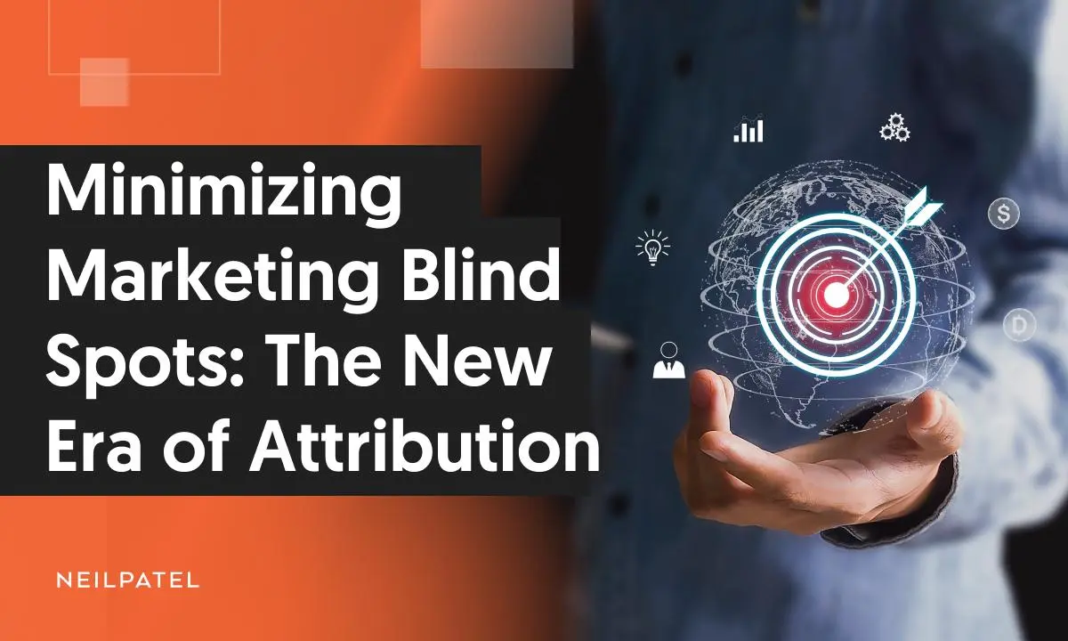 Attribution Blind Spots: What’s Changing & How to Close Gaps