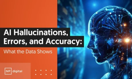 A graphic that says "AI Hallucinations, Errors, and Accuracy: What The Data Says."