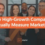 How High-Growth Companies Actually Measure Marketing