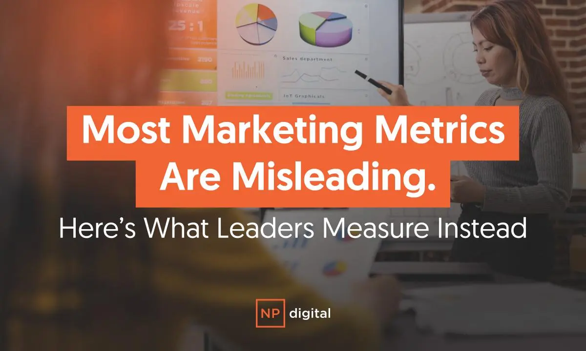 Misleading Marketing Metrics: Are Your Reports Inaccurate?