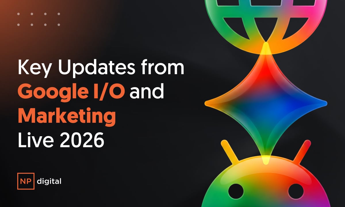 Google I/O 2026, Google Marketing Live 2026, and the Future of Marketing