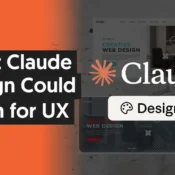 What Claude Design Could Mean for UX