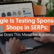 Google Is Testing Sponsored Shops in SERPs: What This Means for Advertisers