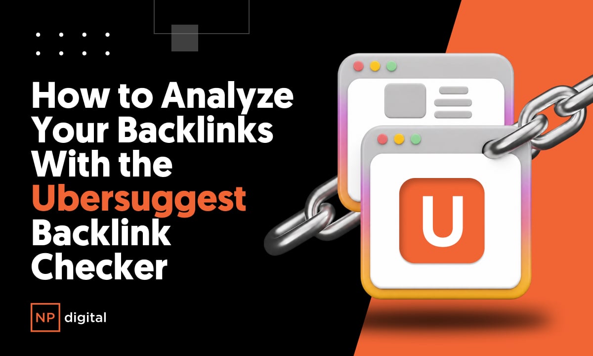 How to Check and Analyze Backlinks With Ubersuggest (2026)