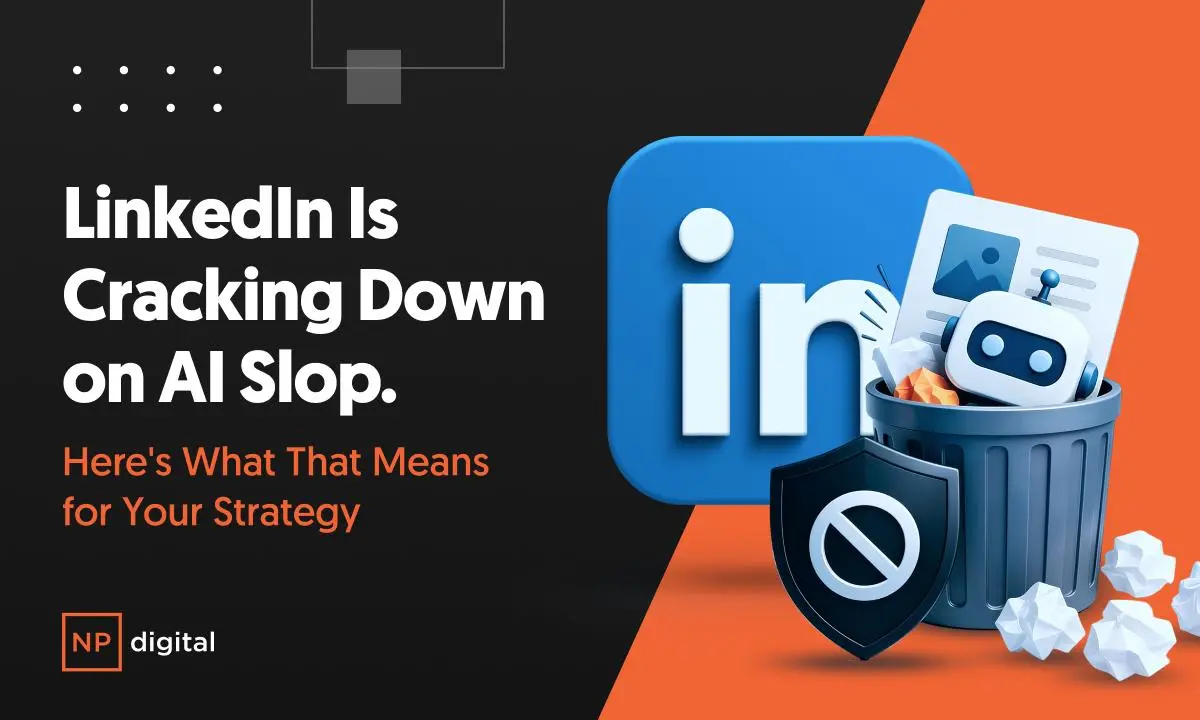 LinkedIn Is Cracking Down on AI Slop. Here’s What That Means for Your Strategy