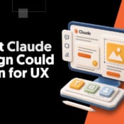 What Claude Design Could Mean for UX