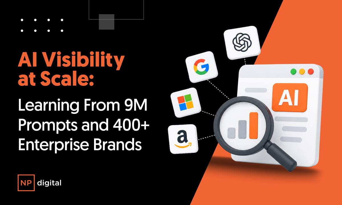 AI Visibility at Scale: Learning From 9M Prompts and 400+ Enterprise Brands