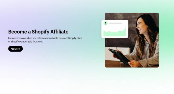 Shopifyâs Affiliate program landing page.