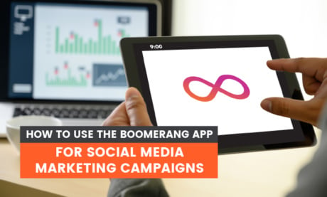 So verwendet man die Boomerang-App für Social-Media-Kampagnen