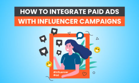 So integriert man bezahlte Werbung in eine Influencer-Kampagne