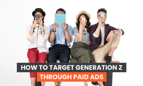 Wie man die Generation Z mit bezahlter Werbung anspricht