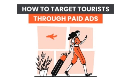 Wie man Touristen durch bezahlte Anzeigen anspricht