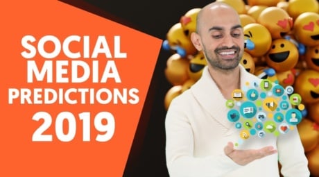 7 Social Media Predictions That Will Happen by The End of 2019