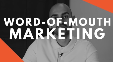 How to Grow Your Business Through Word-Of-Mouth Marketing