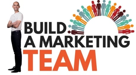 How to Build a Dream Marketing Team (From Scratch)