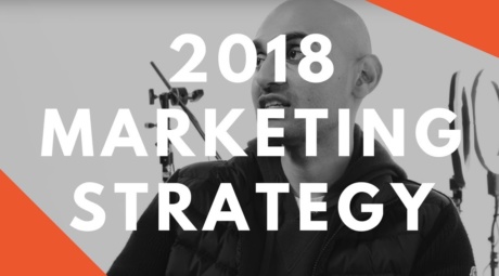 Neil Patel’s Personal Marketing Strategy For 2018