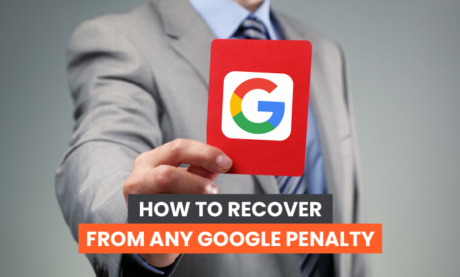 How to Recover From Any Google Penalty