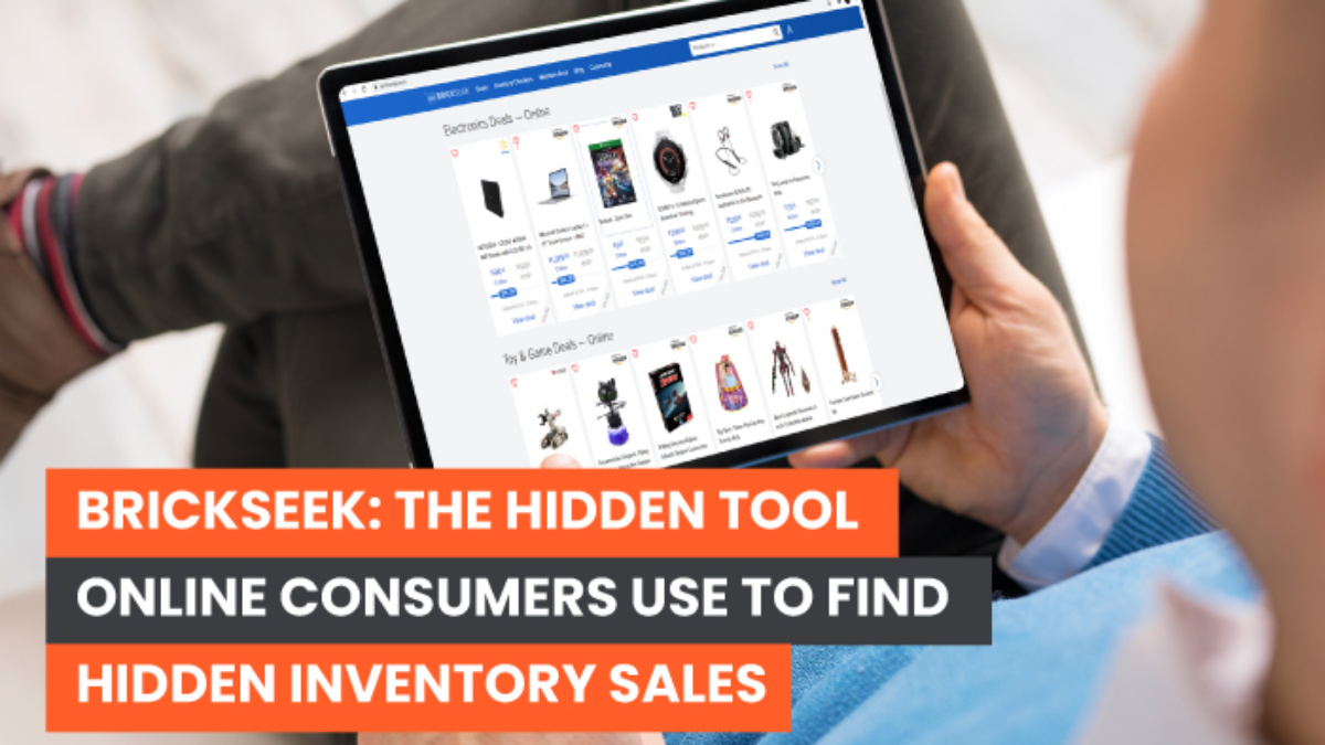 BrickSeek: The Hidden Tool Online Consumers Use to Find Hidden