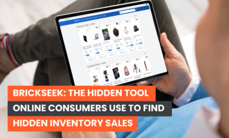 BrickSeek: The Hidden Tool Online Consumers Use to Find Hidden Inventory Sales
