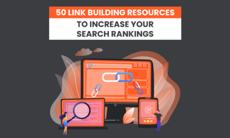 78 Link Building Resources to Increase Your Search Rankings