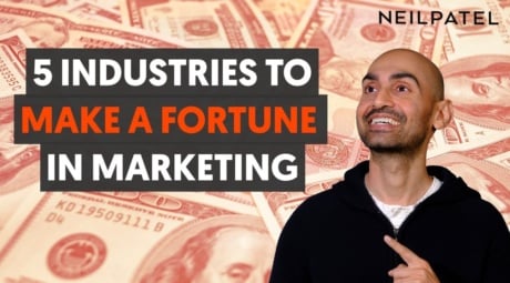 The 5 Industries Most Likely to Make You a Fortune as a Digital Marketer