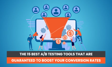 Die 14 besten A/B-Testing-Tools, die Deine Conversion-Rates garantiert steigern