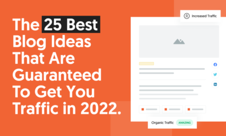 As 25 Melhores Ideias para Blogs Que Vão Te Gerar Tráfego Certo em 2022
