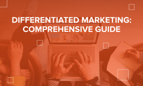 Differentiated Marketing: Comprehensive Guide