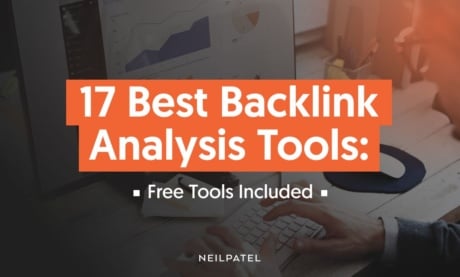 17 Best Backlink Analysis Tools: Free Tools Included