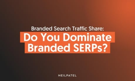 Branded Search Traffic Share: Do You Dominate Branded SERPs?