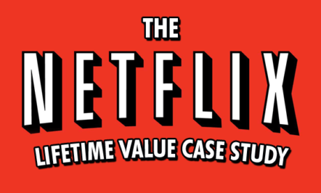 How Netflix Measures You to Maximize Their Revenue & How It Can Help Your Business